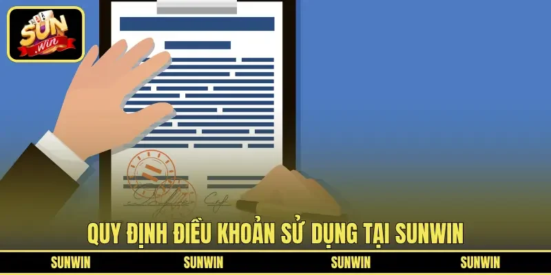 Quy định điều khoản sử dụng tại SUNWIN